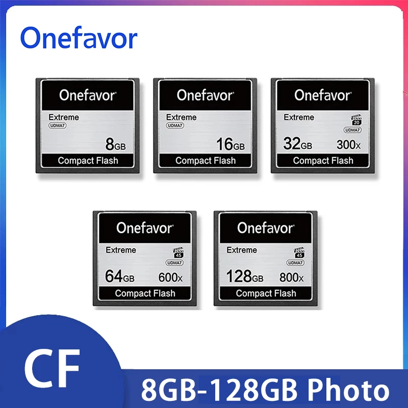 

Onefavor Compact Flash Card 128GB 64GB 32GB 16GB 8GB CF Memory Card UDMA7 Shoot HD 1080P 3D and 4K videos