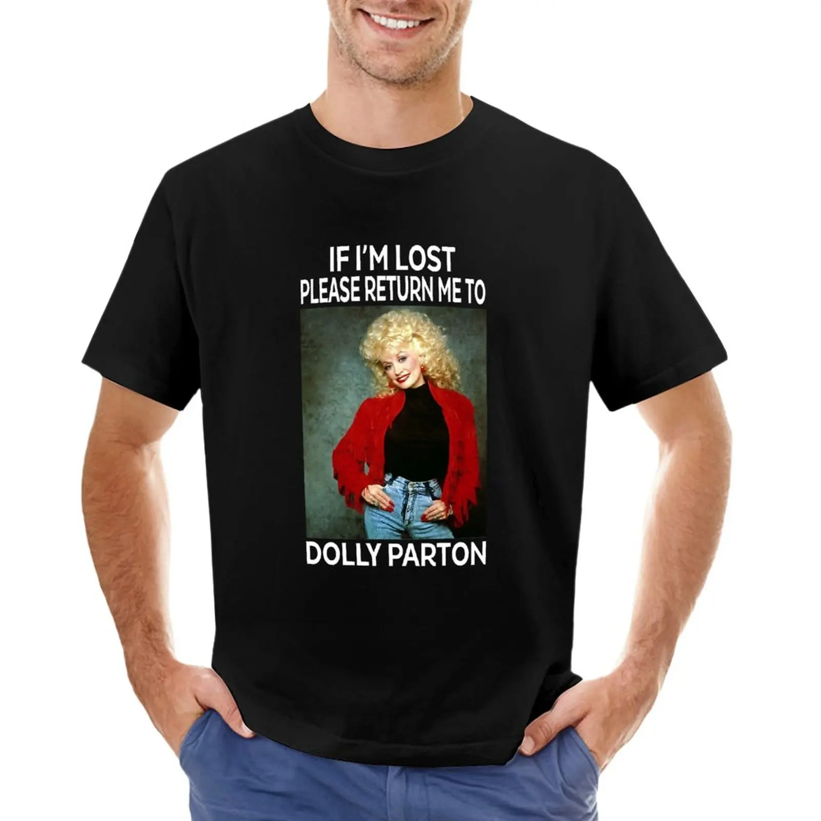 

If I'm Lost Please Return Me To Dolly Parton's Gifts T-Shirt anime summer tops mens t shirts