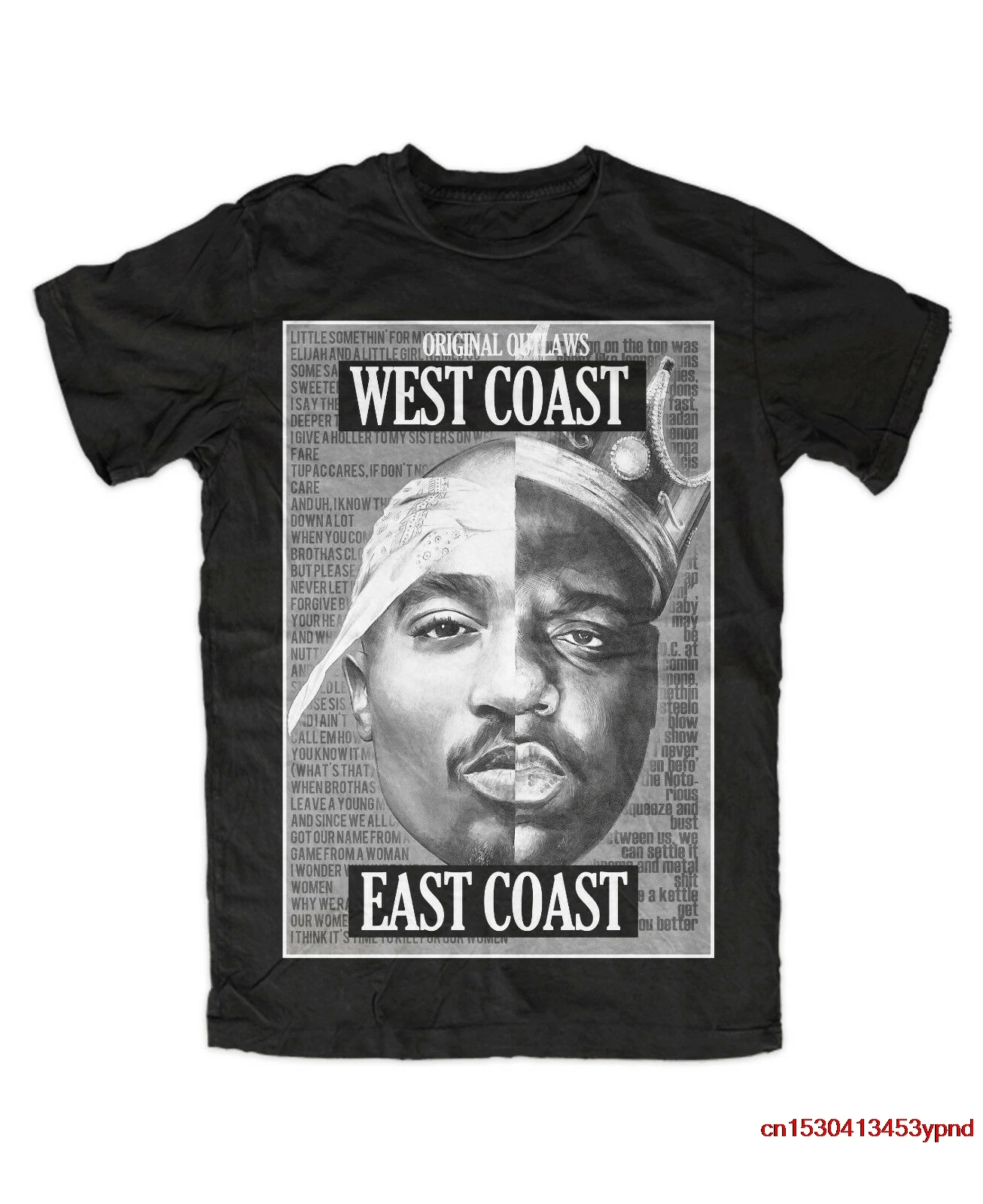 2PAC BIGGIE OUTLAWZ T-Shirt Kult,Tupac,NOTORIOUS B.I.G,2pac,eastcoast,westcoast Hip Hop tee man's t-shirt
2PAC BIGGIE OUTLAWZ T-Shirt Kult,Tupac,NOTORIOUS B.I.G,2pac,eastcoast,westcoast Hip Hop tee man's t-shirt