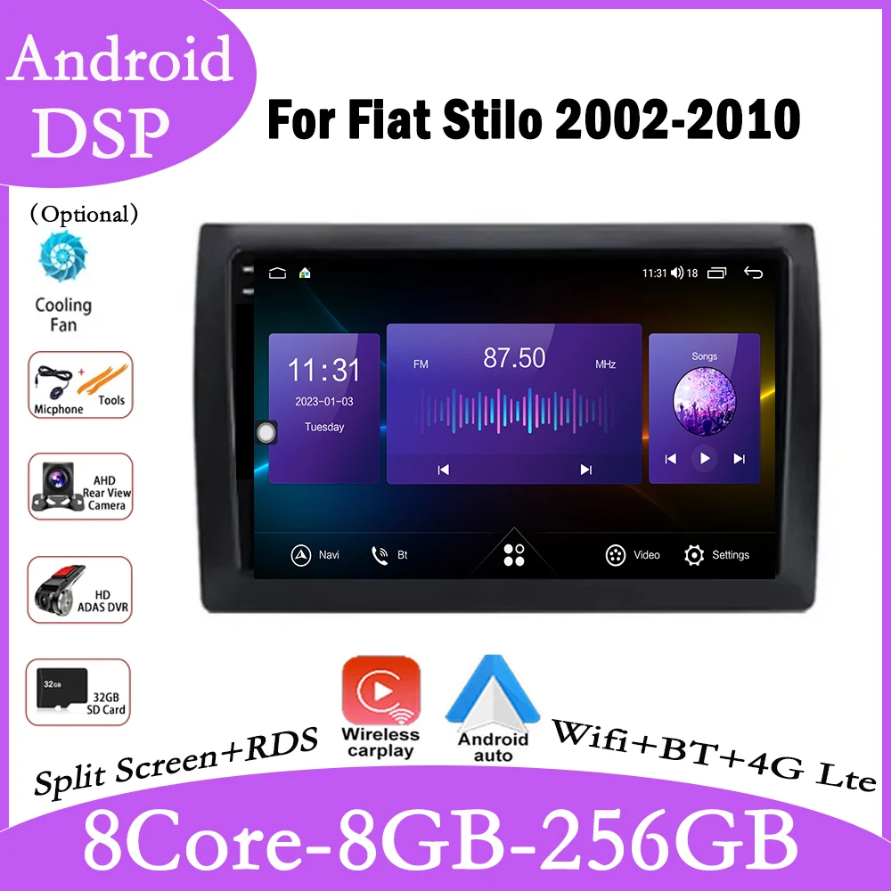 DSP For Fiat Stilo 2002-2010 Android 14 Car GPS Navigation Player Autoradio Radio Video WIFI Multimedia Wireless Carplay Auto
DSP For Fiat Stilo 2002-2010 Android 14 Car GPS Navigation Player Autoradio Radio Video WIFI Multimedia Wireless Carplay Auto