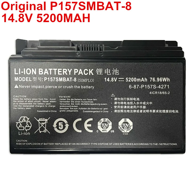 Genuine 14.8V 5200mAh 76.96Wh P157SMBAT-8 Laptop Battery For Clevo Terransforce P157S P157SM P177SM-A K780S-i7 K780E XMG P704
Genuine 14.8V 5200mAh 76.96Wh P157SMBAT-8 Laptop Battery For Clevo Terransforce P157S P157SM P177SM-A K780S-i7 K780E XMG P704