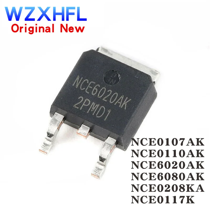 

10PCS New Original NCE0107AK TO252 NCE0110AK NCE6020AK 60V 20A NCE6080AK NCE0208AK NCE0117K TO-252 spot hot sale