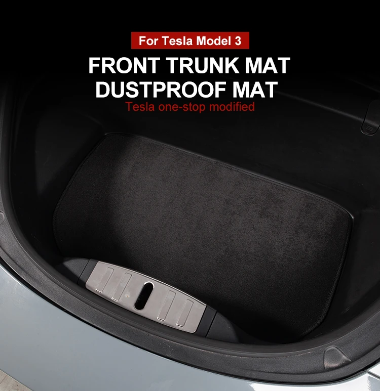 Car Front Trunk Mat Pad for Tesla Model 3 Model Y Storage Box Non-slip Mats for Model Three Dust-proof Flocking Fabric 2017-2023
Car Front Trunk Mat Pad for Tesla Model 3 Model Y Storage Box Non-slip Mats for Model Three Dust-proof Flocking Fabric 2017-2023