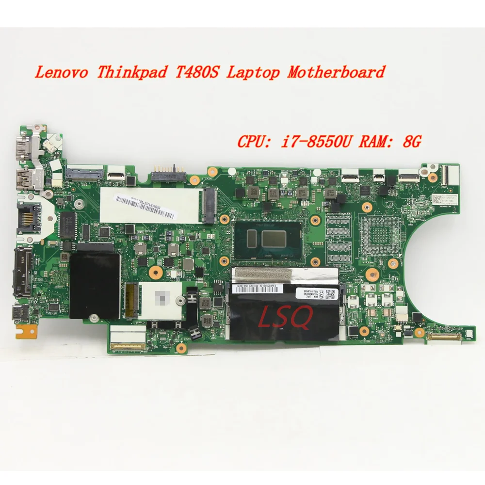

For Lenovo Thinkpad T480S i7-8550U 8G Laptop Integrated Graphics Card Motherboard FRU 02HL821 02HL820 02HL822 01LV606 02HL823