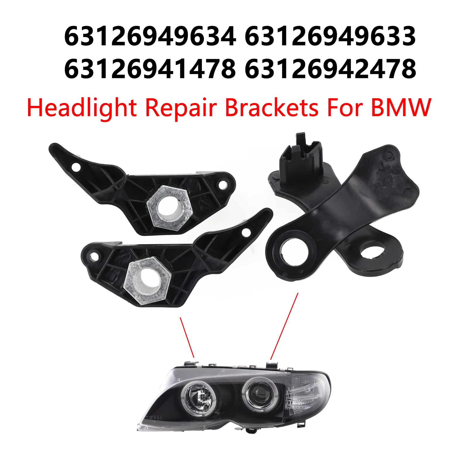 4 PCS/Set Headlight Brackets Headlight Repair Plastic & Metal 63126949634(Right) Brackets 4X 63126942478(Right) 4 PCS/set
4 PCS/Set Headlight Brackets Headlight Repair Plastic & Metal 63126949634(Right) Brackets 4X 63126942478(Right) 4 PCS/set