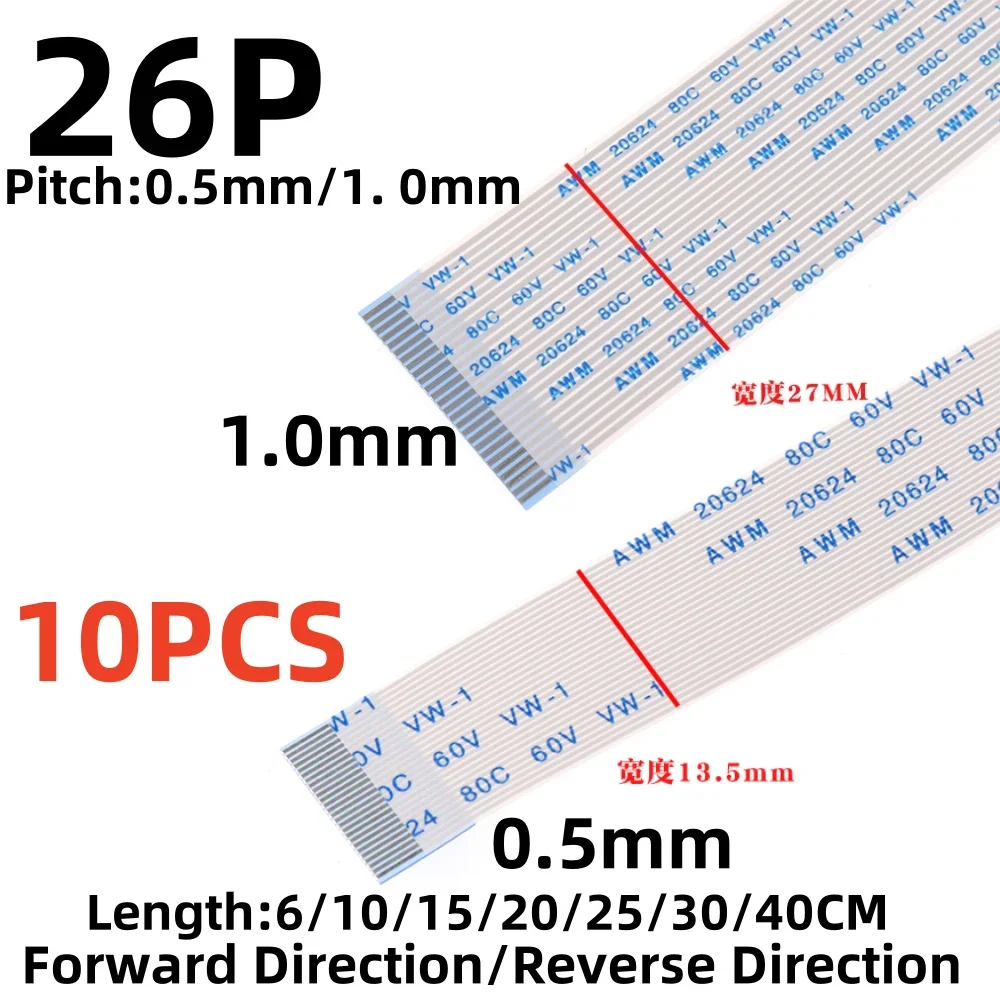 

10PCS 26 Pin FPC/FFC Ribbon Flexible Flat Cable Pitch 0.5MM/1.0MM Wire Length 6/10/15/20/25/30/40CM