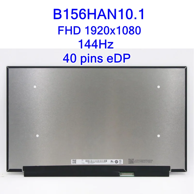 ЖК-экран для ноутбука 15,6 дюйма 144 Гц B156HAN10.1 100%, Adobe RGB 500nits светодиодный, замена панели дисплея, обновление IPS, игровой, 40-контактный eDP
ЖК-экран для ноутбука 15,6 дюйма 144 Гц B156HAN10.1 100%, Adobe RGB 500nits светодиодный, замена панели дисплея, обновление IPS, игровой, 40-контактный eDP