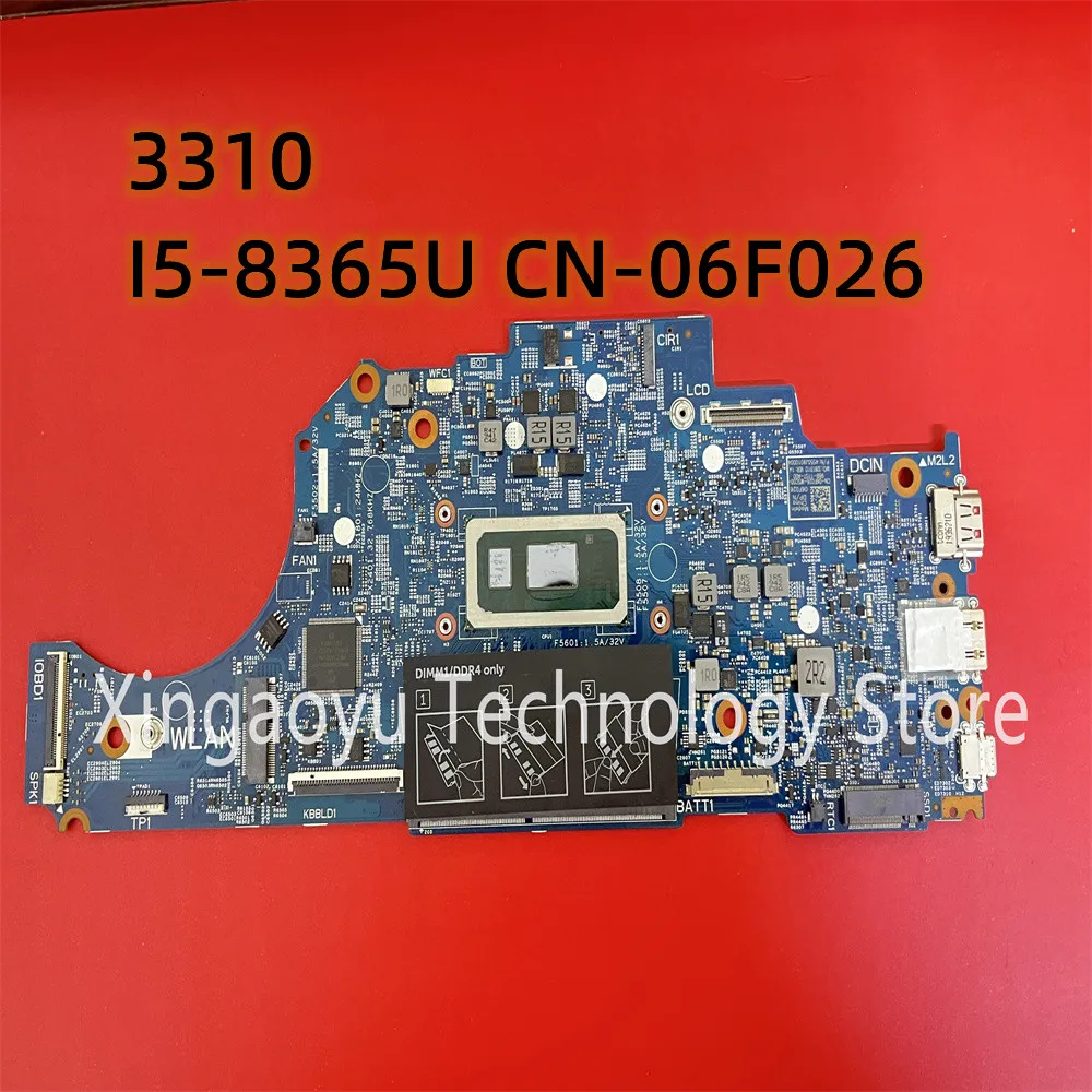 Original 18831-1 For Dell Latitude 3310 2-in-1 Laptop Motherboard CPU: I5-8365U SRF9Z CN-06F026 06F026 6F026 100% Tested OK
Original 18831-1 For Dell Latitude 3310 2-in-1 Laptop Motherboard CPU: I5-8365U SRF9Z CN-06F026 06F026 6F026 100% Tested OK