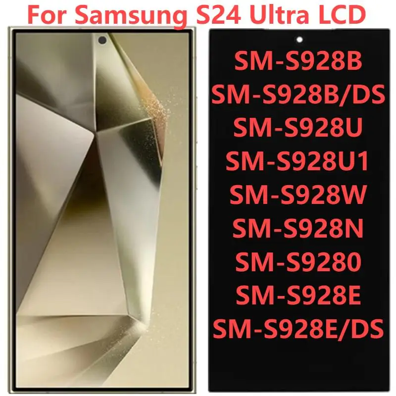 6,8 "динамический AMOLED для Samsung S24 Ultra S928B, ЖК-дисплей с рамкой, сенсорный экран, дигитайзер в сборе, запасные части для ремонта
6,8 "динамический AMOLED для Samsung S24 Ultra S928B, ЖК-дисплей с рамкой, сенсорный экран, дигитайзер в сборе, запасные части для ремонта