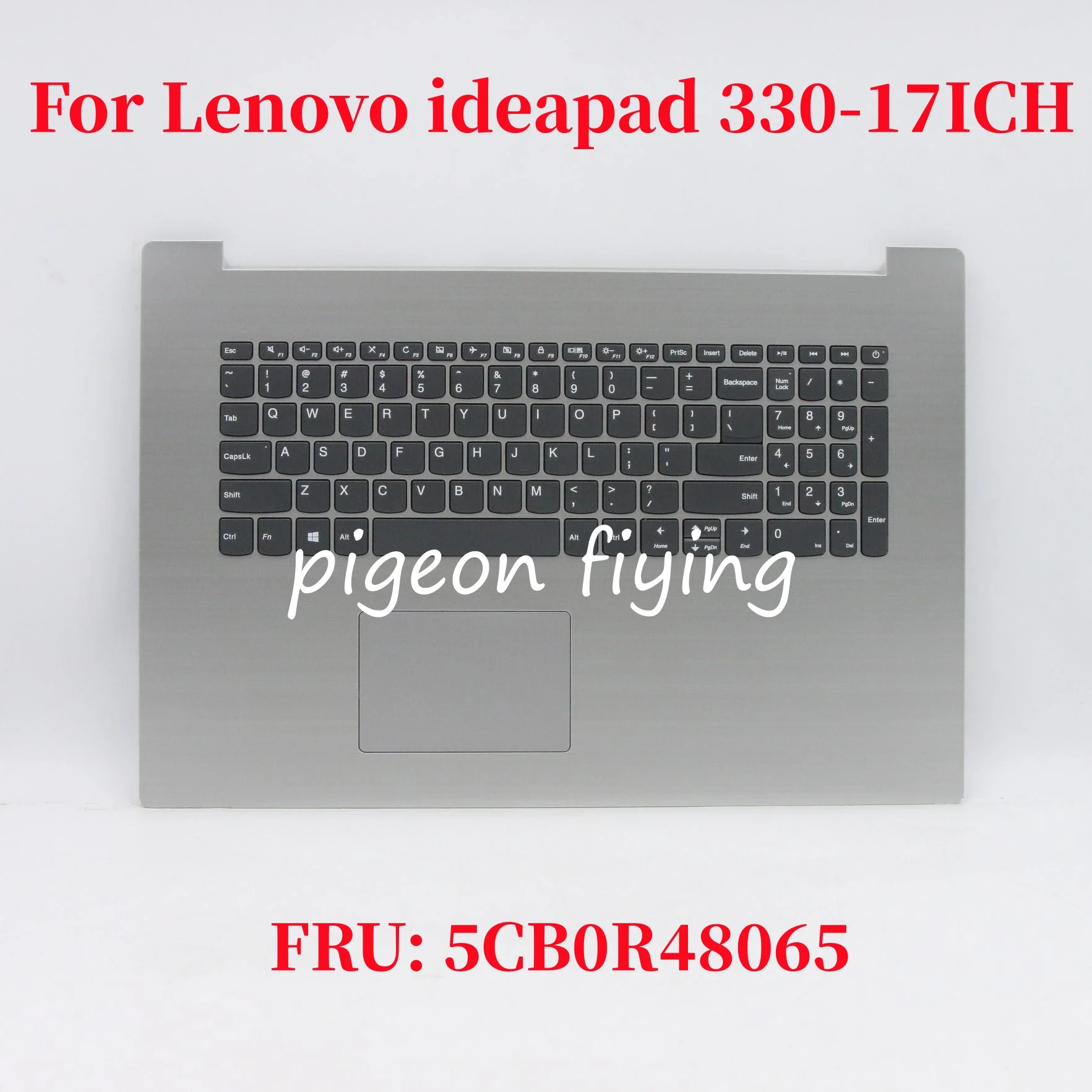 

For Lenovo ideapad 330-17ICH Notebook Computer Keyboard FRU: 5CB0R48065