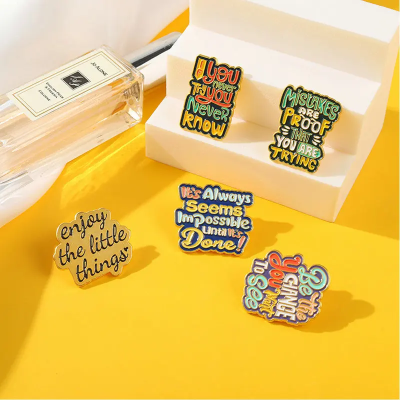 

Pins Custom YOU NEVER TRY YOU NEVER KNOW Brooches Bag Badge Cartoon Metal Jewelry New Year Gift for Kids Colour Quote Enamel