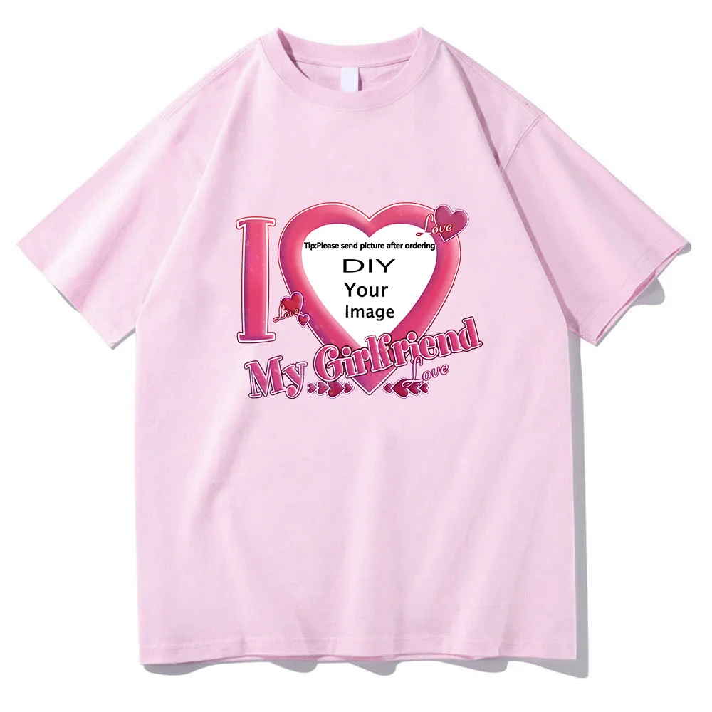I Love My Girlfriend Coupon Tshirts ShortSleeve Summer Tee-shirt Cotton High Quality Women/Men T-shirts DIY Customized Printing I Love My Girlfriend Coupon Tshirts ShortSleeve Summer Tee-shirt Cotton High Quality Women/Men T-shirts DIY Customized Printing