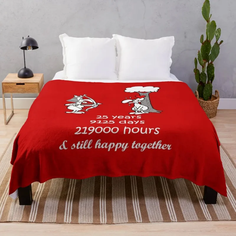 

25th Wedding Anniversary Funny Gift For Husband Wife 25 Years Together 25th Year Of Marriage Humorous Couple Match Throw Blanket