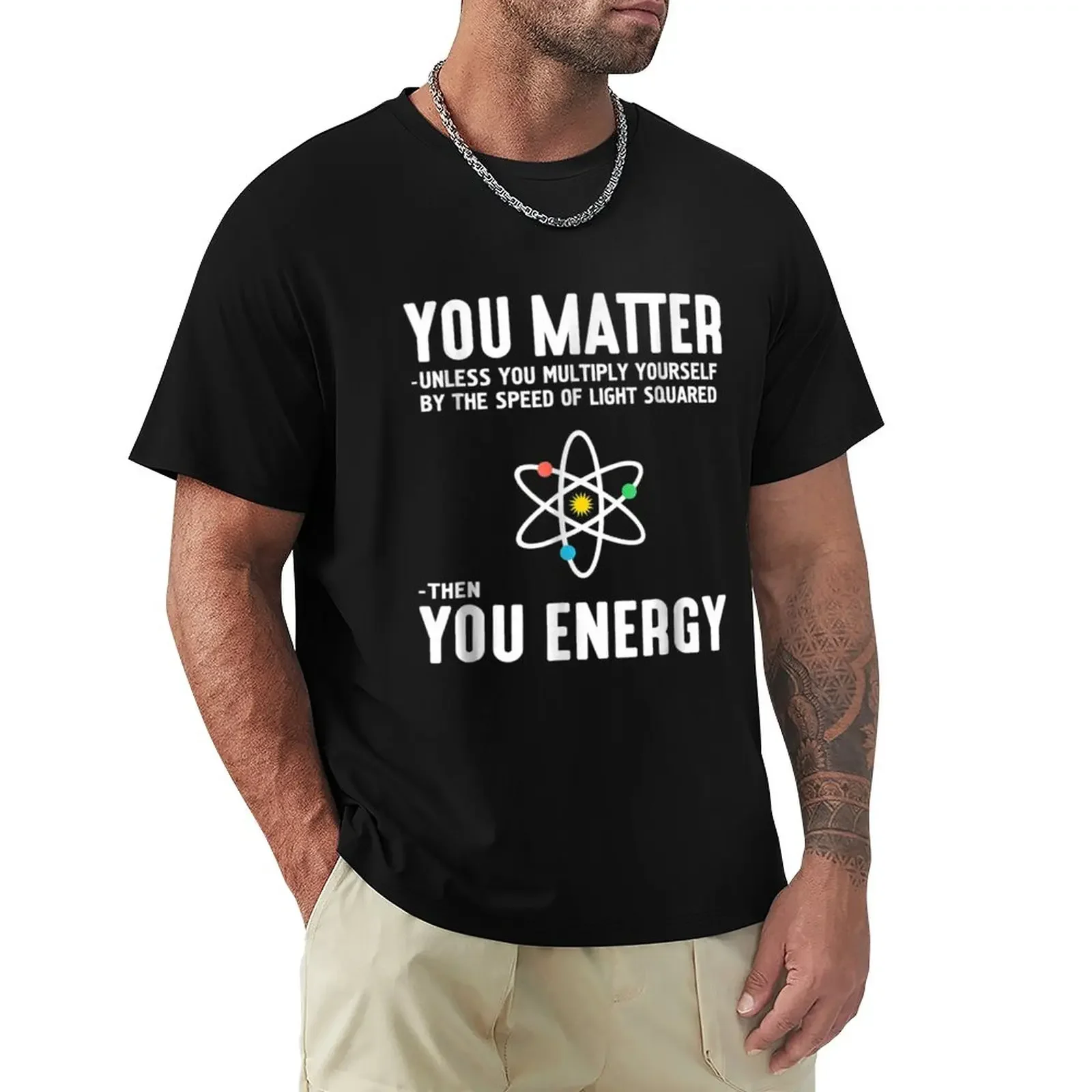 Neil deGrasse Tyson You Matter Then You Energy T-Shirt summer top funnys mens workout shirts
Neil deGrasse Tyson You Matter Then You Energy T-Shirt summer top funnys mens workout shirts