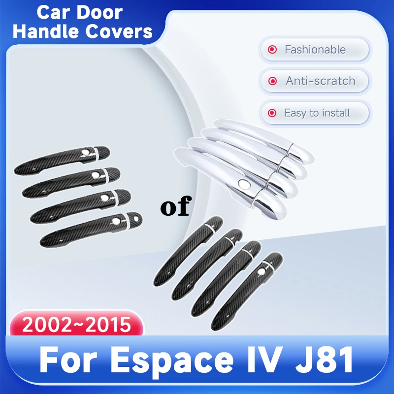 Door Handle Cover For Renault Espace IV J81 2002~2015 2014 2013 2012 Protector Rustproof Sticker Exterior Car Accessories Gadget
Door Handle Cover For Renault Espace IV J81 2002~2015 2014 2013 2012 Protector Rustproof Sticker Exterior Car Accessories Gadget