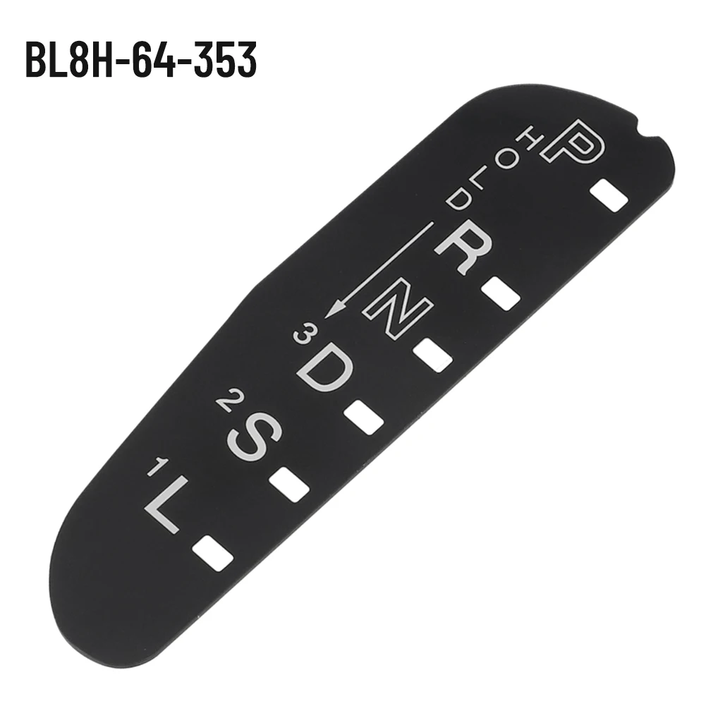 Selection Display Gear Indicator BL8H-64-353 Black Car Accessories Plastic Shift Panel Prts Auto Parts High Quality
Selection Display Gear Indicator BL8H-64-353 Black Car Accessories Plastic Shift Panel Prts Auto Parts High Quality