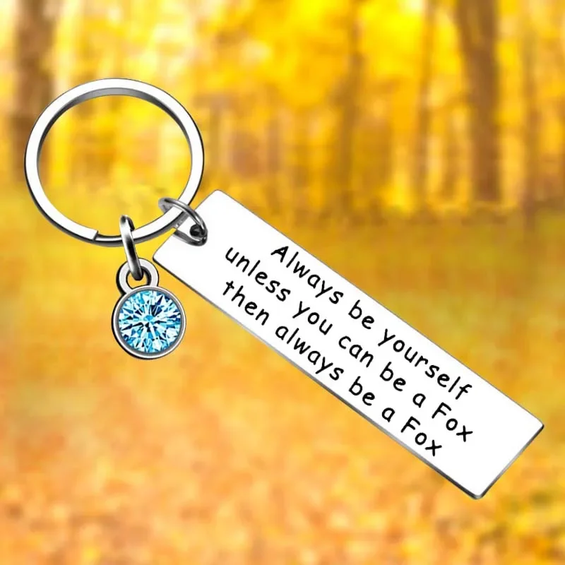 Animal Fox Gifts Keychain Fox Lovers gift Key Chain Pendant Jewelry Always Be Yourself Unless You Can Be A Fox Gift
Animal Fox Gifts Keychain Fox Lovers gift Key Chain Pendant Jewelry Always Be Yourself Unless You Can Be A Fox Gift