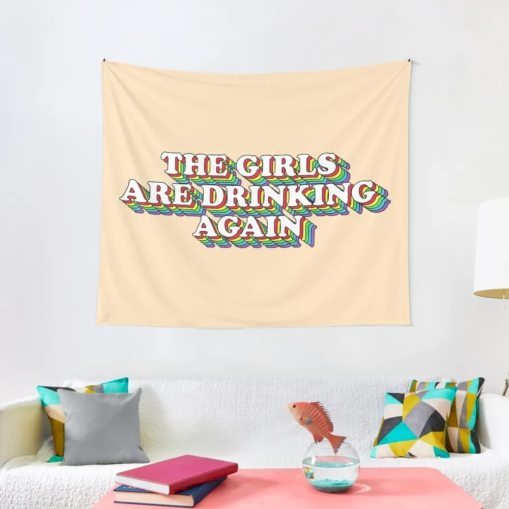 

The girls are drinking again Tapestry Wall Hangings Decoration Decoration Pictures Room Wall Tapestry