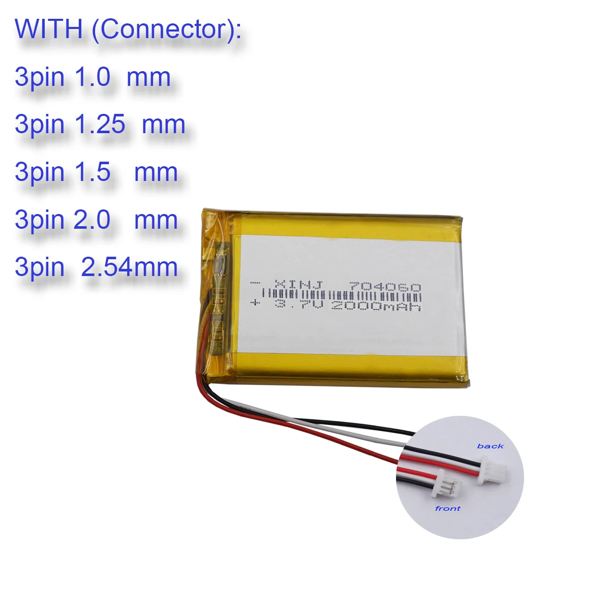 

3.7V 2000mAh 7.4Wh JST 3Pin 1.0/1.25/1.5/2.54mm Connector 3 Wires Thermistor Li Lipo Battery 704060 For GPS Car Camera Speaker