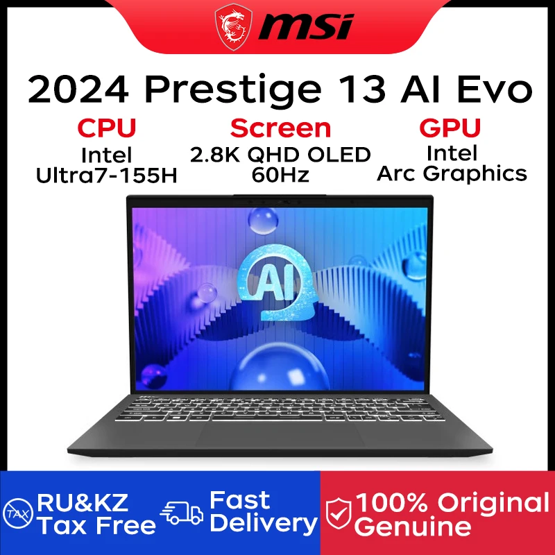 

2024 MSI Prestige 13 AI Evo Laptop 13.3 Inch 2.8K QHD OLED Screen Netbook Intel Ultra7-155H 32GB 1TB Intel Arc Graphics Notebook