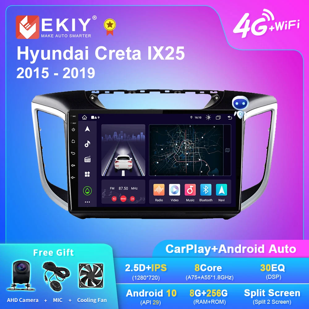 EKIY Q7 Android 10.0 For Hyundai Creta IX25 2015 - 2019 Car Radio Multimedia Video Player Navigation GPS No 2din Tape Recorder
EKIY Q7 Android 10.0 For Hyundai Creta IX25 2015 - 2019 Car Radio Multimedia Video Player Navigation GPS No 2din Tape Recorder