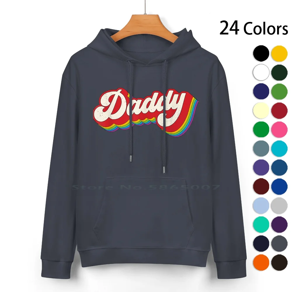 

Daddy Gay Pride Month Lgbtq Fathers Day Rainbow Flag Lgbt T-Shirt Pure Cotton Hoodie Sweater 24 Colors Daddy Gay Pride Month