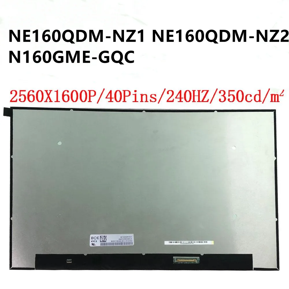 

16.0 Inch NE160QDM-NZ1 NE160QDM-NZ2 N160GME-GQC LCD LED Screen QHD 2560x1600 240HZ IPS Gaming Laptop Replacement Display Panel