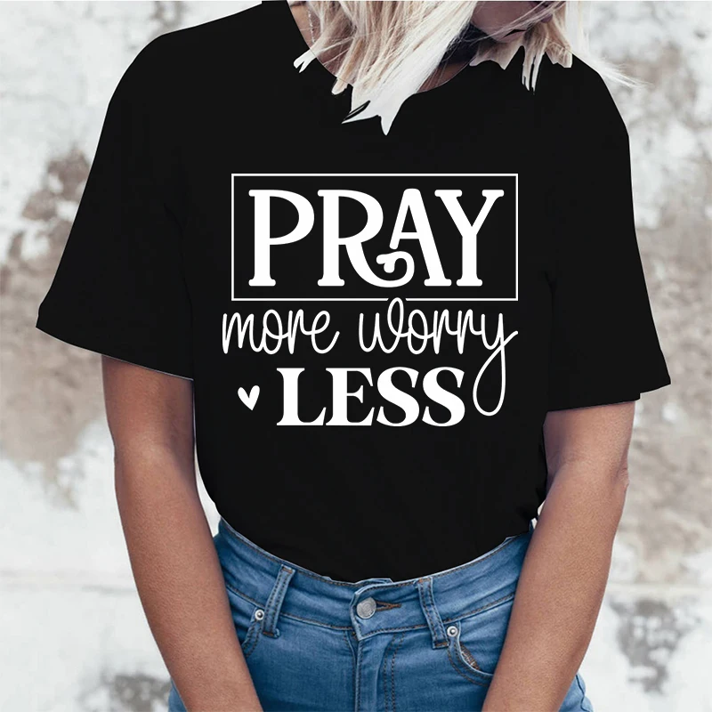 

(High Quality T-shirts)Funny Christian Pray More Worry Less Printed T-Shirts For Women Summer Short Sleeve Round Neck Cute Tops