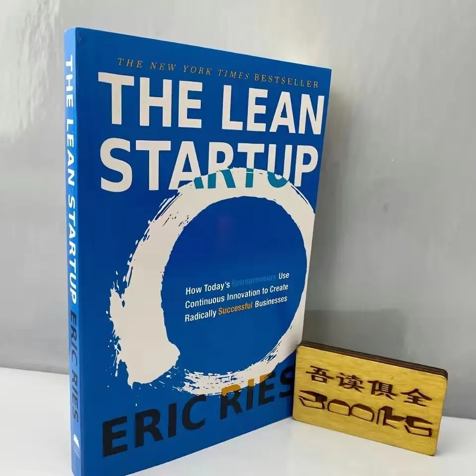 The Lean Startup By Eric Ries Growth Mindset Startups Growth Thinking Books For New Ventures Business English Guide Book
The Lean Startup By Eric Ries Growth Mindset Startups Growth Thinking Books For New Ventures Business English Guide Book