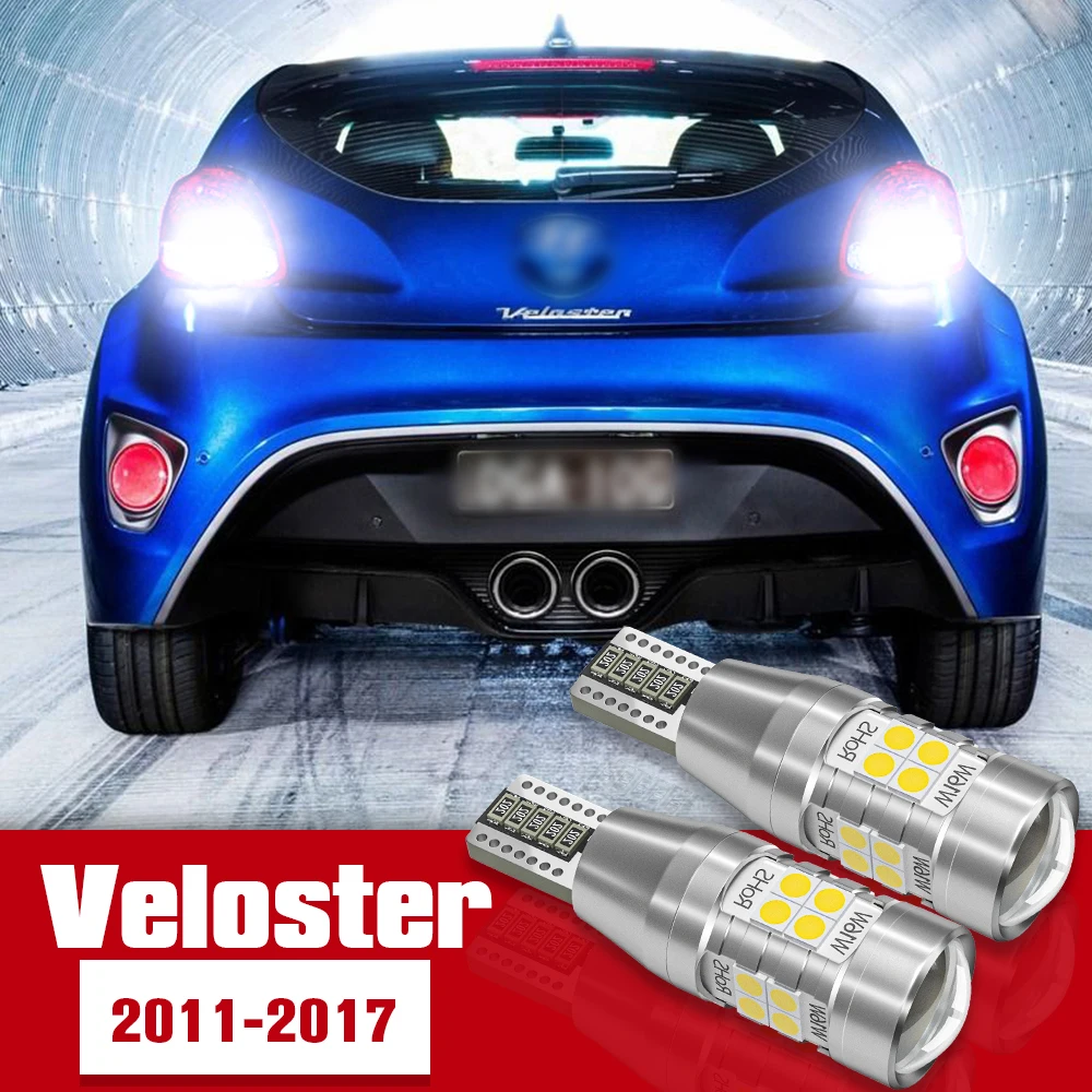 2pcs LED Accessories Reverse Light Bulb Lamp For Hyundai Veloster 2011-2017 2012 2013 2014 2015 2016
2pcs LED Accessories Reverse Light Bulb Lamp For Hyundai Veloster 2011-2017 2012 2013 2014 2015 2016