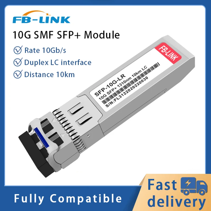 

10G LR 1310 нм 10 км SFP + одномодовый волоконно-оптический модуль DDM, совместимый с переключателем Cisco Mikrotik ubiquiti Mellanox