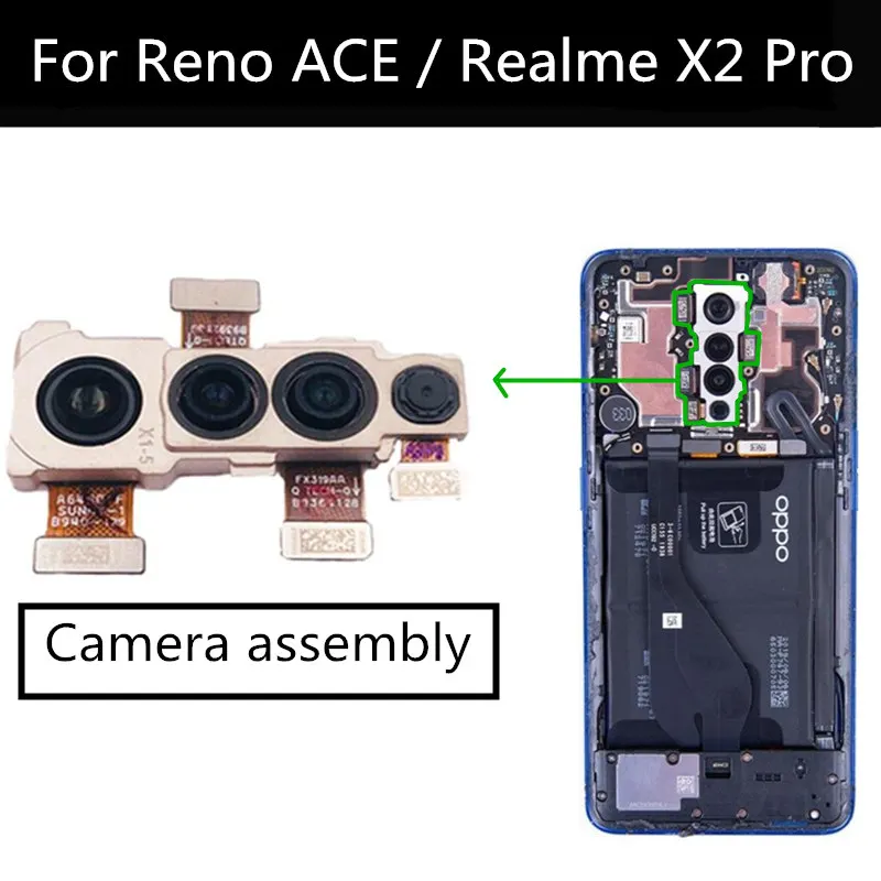 For Realme X2 PRO Rear-facing Front Back Camera Main Facing Camera Module Flex Cable Replacement Spare Parts For OPPO Reno ACE
For Realme X2 PRO Rear-facing Front Back Camera Main Facing Camera Module Flex Cable Replacement Spare Parts For OPPO Reno ACE