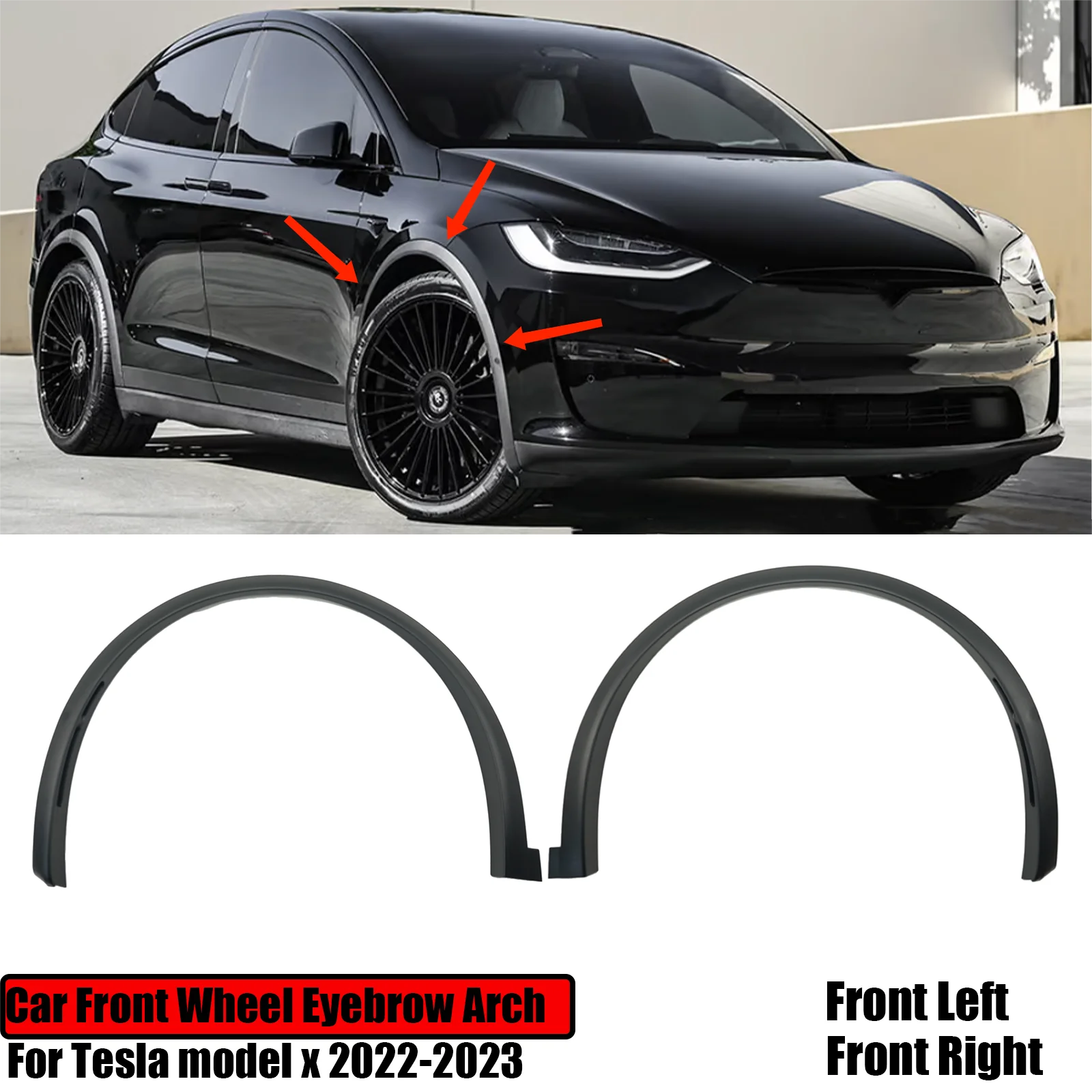 

For Tesla Model X 2022 2023 2024 Car Front Wheel Eyebrow Arch Flare Fender Molding Trim Left Right 1078207-00-F 1078209-00-F