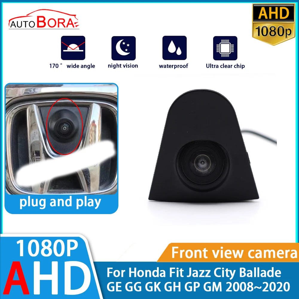 

AutoBora Ultra Clear Night Vision LOGO Parking Front View Camera For Honda Fit Jazz City Ballade GE GG GK GH GP GM 2008~2020