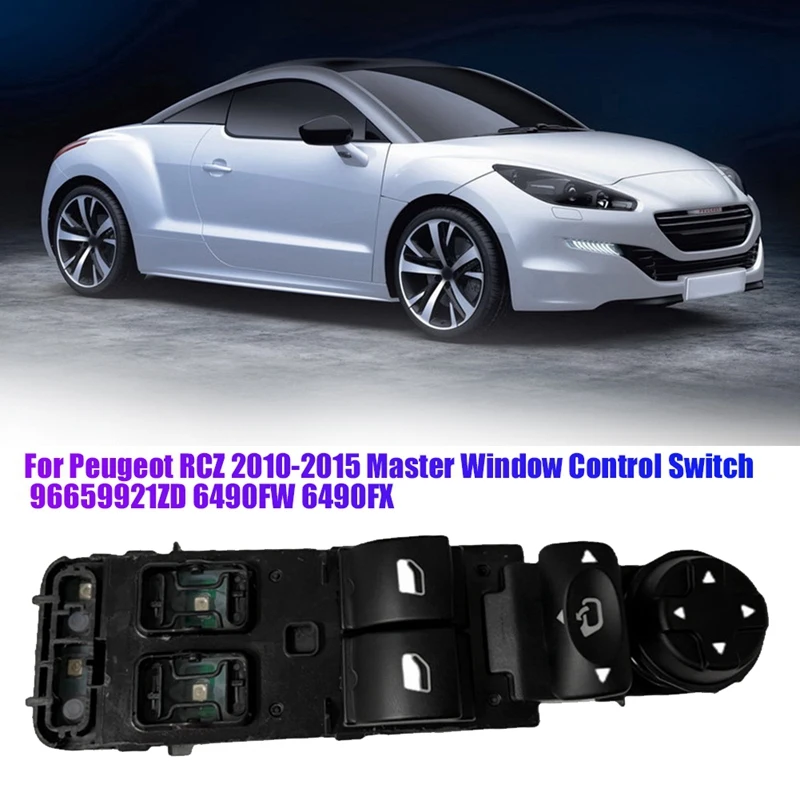 

Car Master Window Control Switch Parts 96659921ZD 6490FW 6490FX For Peugeot RCZ 2010-2015 Electric Lift Rearview Mirror Button