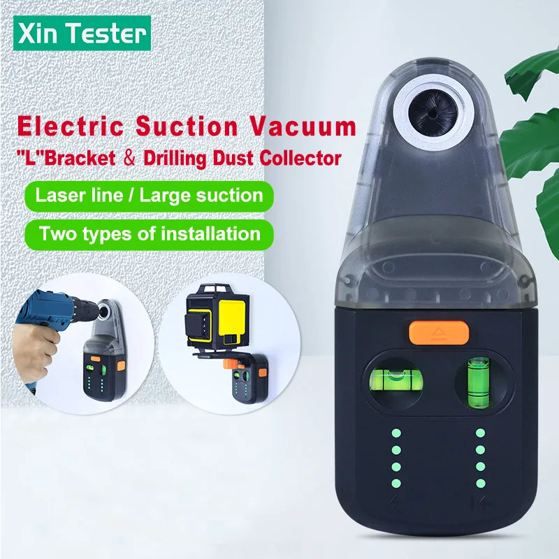 Xin Tester Drilling Dust Collector 2 In 1 Electric Wall Suction Vacuum L drill Bracket Laser Level
Xin Tester Drilling Dust Collector 2 In 1 Electric Wall Suction Vacuum L drill Bracket Laser Level