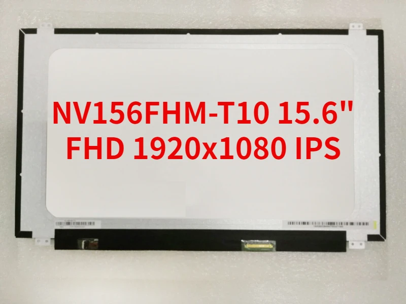 

NV156FHM-T10 15.6" inch Led Lcd Screen FHD 1920x1080 IPS Touch Screen Touch On-cell 40pins Glossy New Replacement