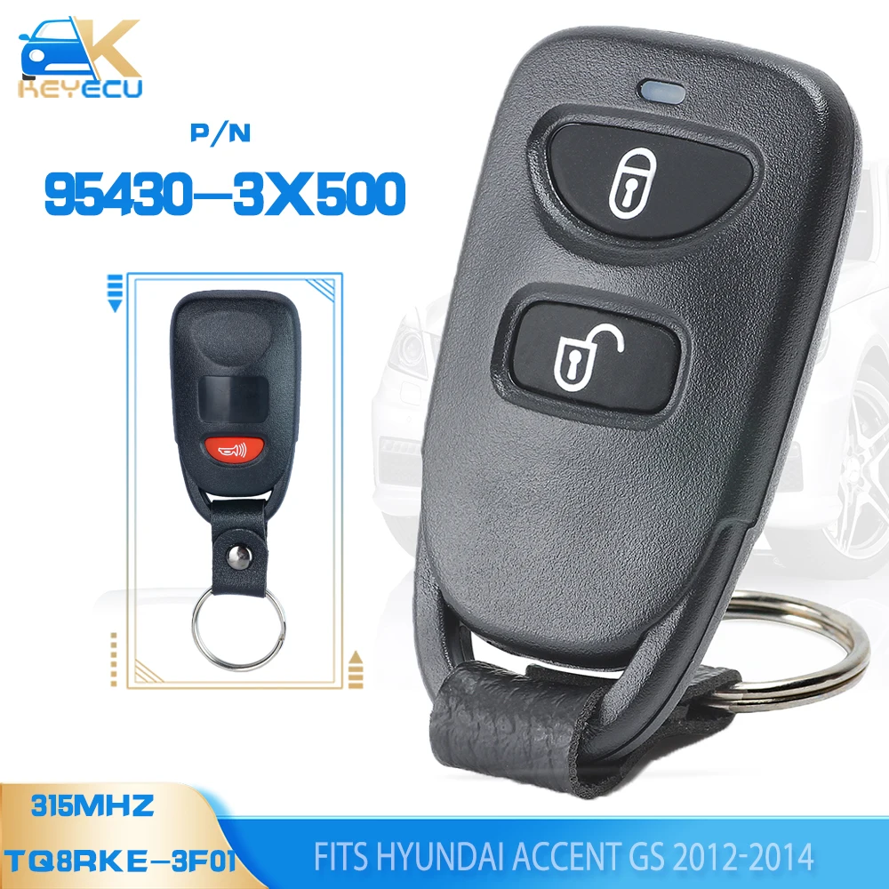 KEYECU P/N: 95430-3X500 TQ8RKE-3F01 обновленный дистанционный ключ 315 МГц Fob 2 + 1 кнопка для Hyundai Accent GS 2012 2013 2014
KEYECU P/N: 95430-3X500 TQ8RKE-3F01 обновленный дистанционный ключ 315 МГц Fob 2 + 1 кнопка для Hyundai Accent GS 2012 2013 2014