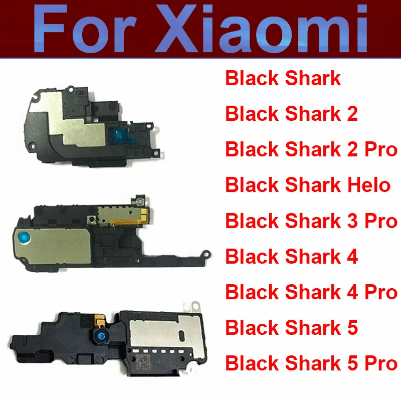

Loud Speaker Ringer Buzzer For Xiaomi Black Shark BlackShark 1 2 3 4 5 Pro Helo Loudspeaker Flex Cable Replacement Repair Parts