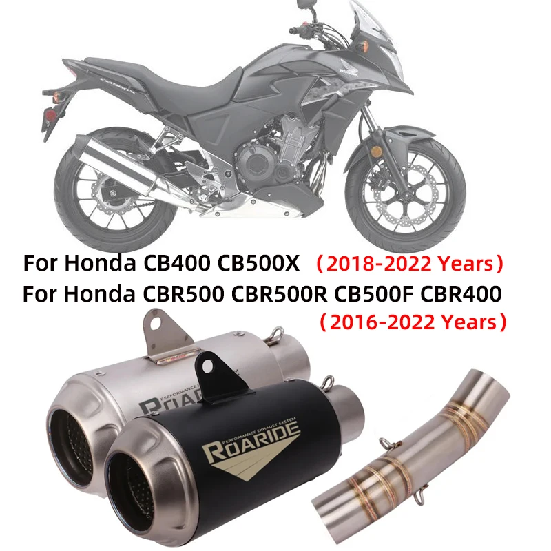 

For Honda CB500X CB400 2018-2022 CBR500 CBR500R CB500F CBR400 2016-2022 Motorcycle Exhaust Escape Modified Muffler Mid Link Pipe