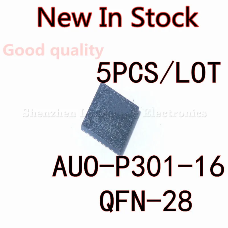 

5 шт./лот AUO-P301-16 P301-16 SMD LCD chip New QFN-28