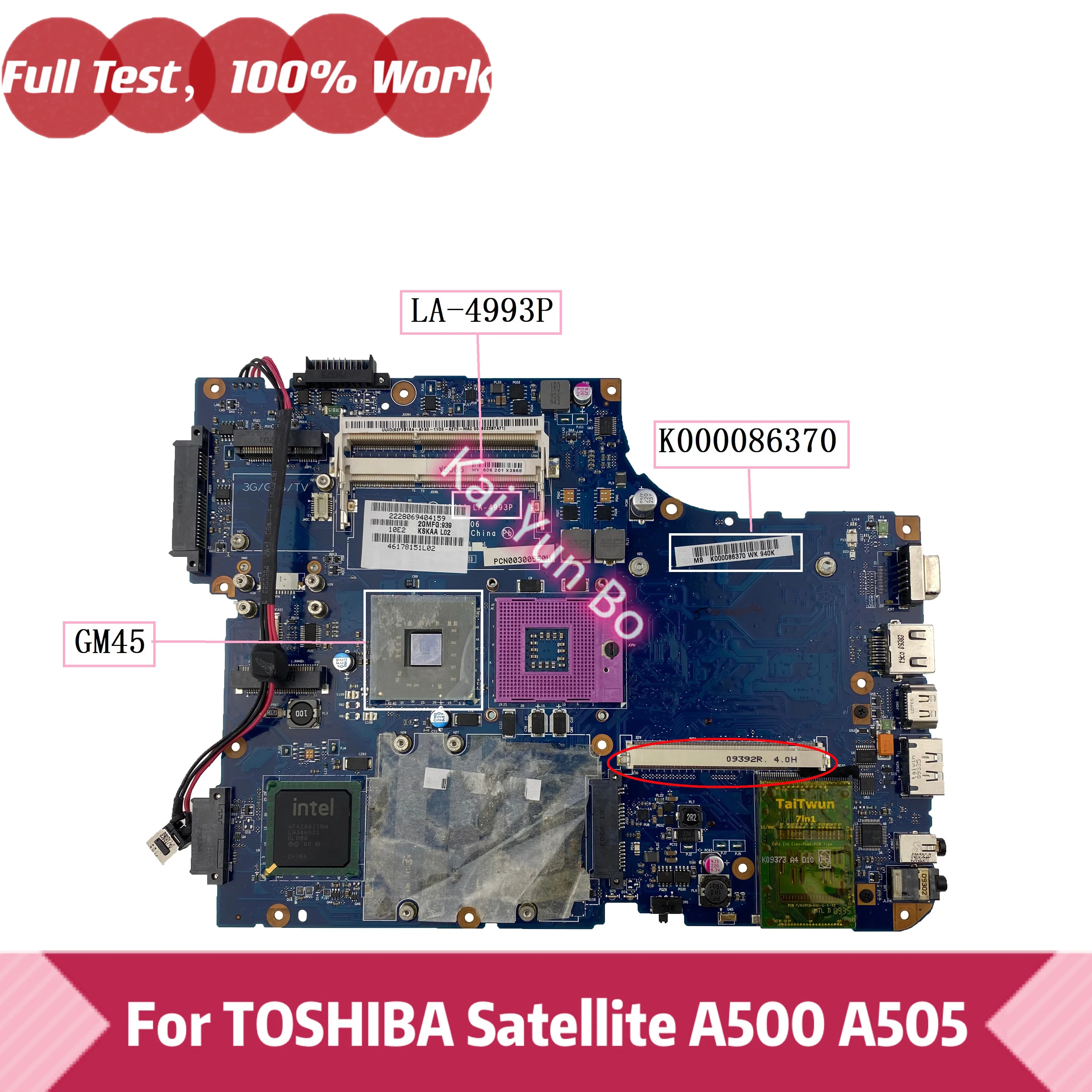 KSKAA LA-4993P Mainboard For Toshiba Satellite A500 A505 Laptop Motherboard K000086370 With PM45 DDR3 100% Tested OK
KSKAA LA-4993P Mainboard For Toshiba Satellite A500 A505 Laptop Motherboard K000086370 With PM45 DDR3 100% Tested OK