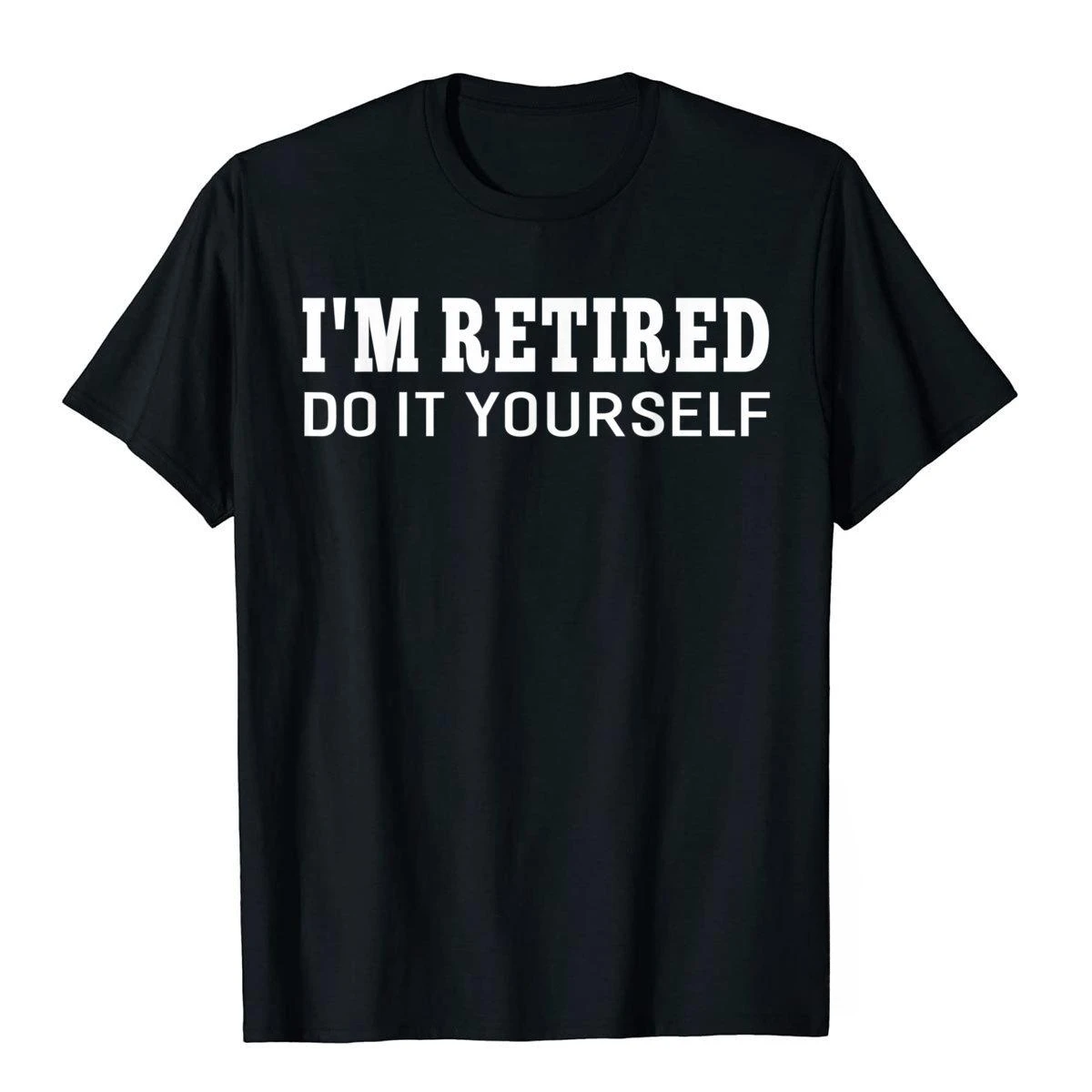 I retired, do their own interesting statement retirement graphic printing casual fashion trend men women universal T-shirt
I retired, do their own interesting statement retirement graphic printing casual fashion trend men women universal T-shirt