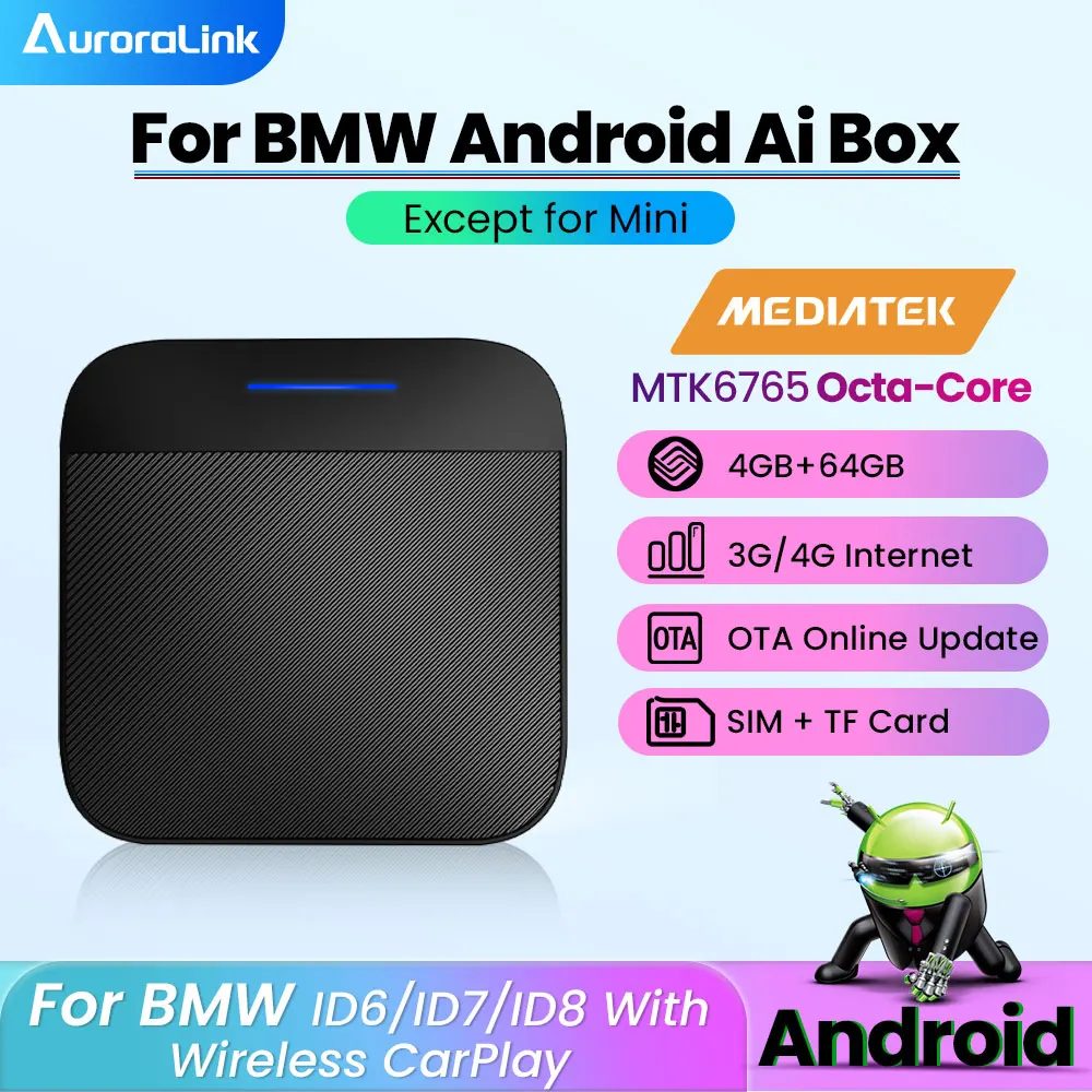 AuroraLink for BMW Wireless CarPlay Ai Box Octa-core Processor 4GB 64GB with SIM TF for ID6 ID7 ID8 E90 For BMW X1 X2 X3 X5 X6 
AuroraLink for BMW Wireless CarPlay Ai Box Octa-core Processor 4GB 64GB with SIM TF for ID6 ID7 ID8 E90 For BMW X1 X2 X3 X5 X6