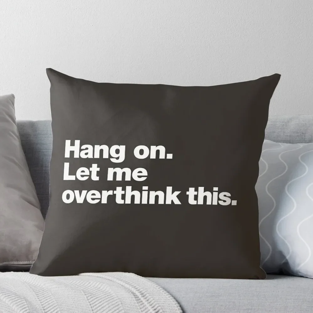 

Hang on. Let me overthink this. Throw Pillow Pillows Aesthetic Pillowcases Cushion Covers Sofa