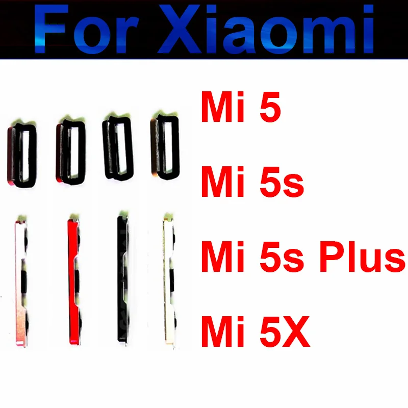 

Кнопка питания Кнопки громкости для Xiaomi Mi 5 5s 5X MiA1 Mi5S Plus ВКЛ./ВЫКЛ. Громкость вверх вниз боковые клавиши кнопка запасные части