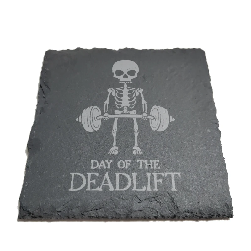 

Day of the Deadlift Natural Rock Coasters Black Slate for Mug Water Cup Beer Wine Goblet J166