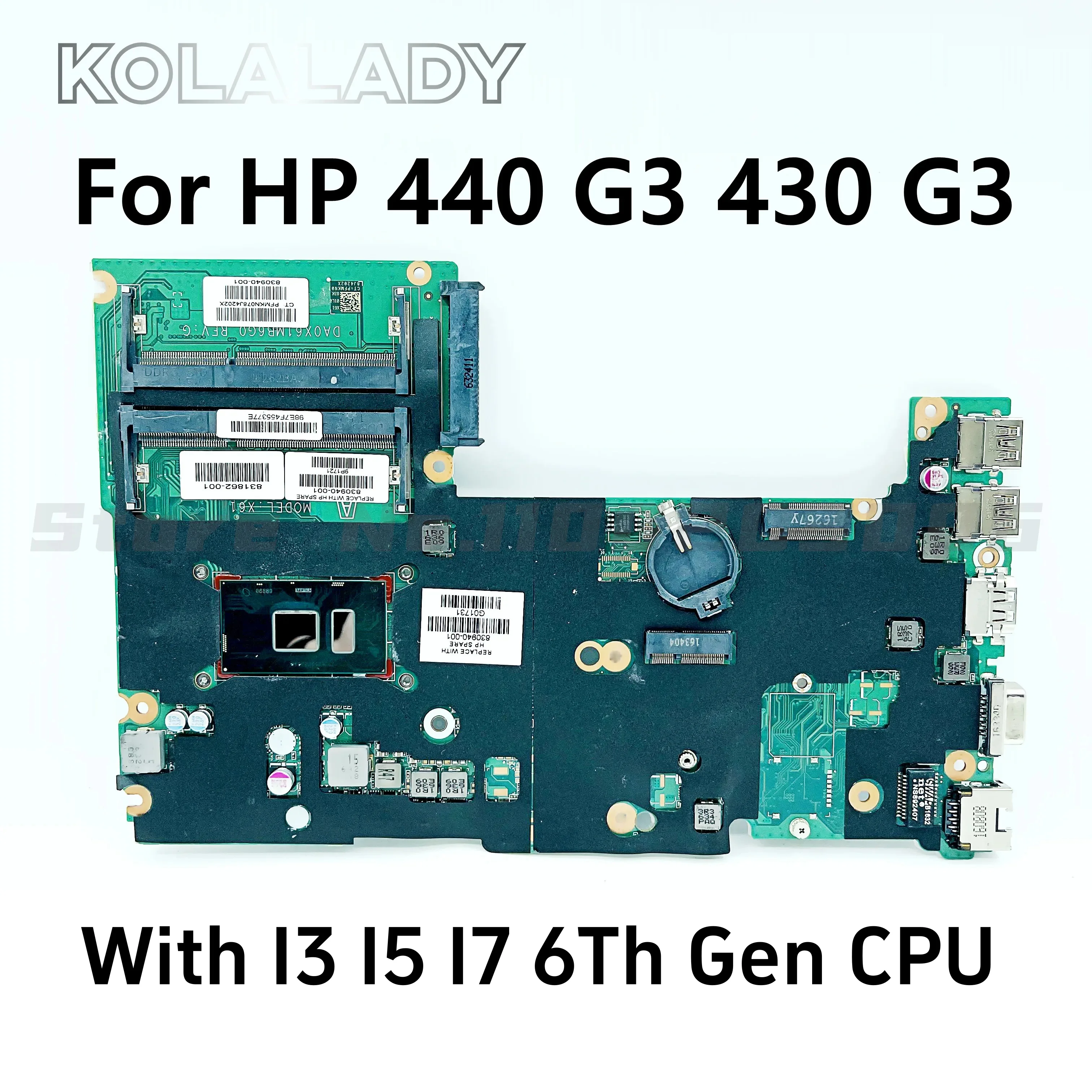 831862-601 831862-501 For HP Probook 430 G3 440 G3 With I3 I5 I7 6Th Gen Notebook Mainboard DA0X61MB6G0 DDR3 Laptop Motherboard
831862-601 831862-501 For HP Probook 430 G3 440 G3 With I3 I5 I7 6Th Gen Notebook Mainboard DA0X61MB6G0 DDR3 Laptop Motherboard