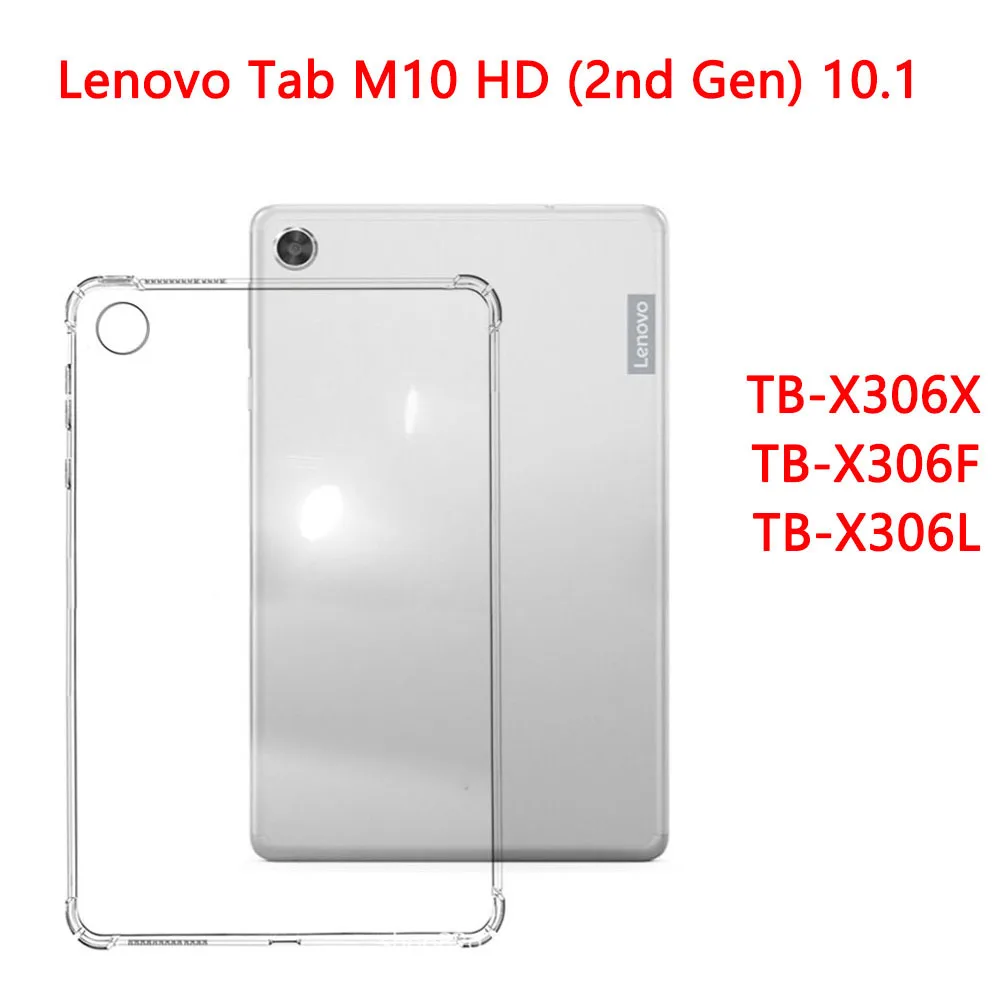 Tablet Case For Lenovo Tab M10 HD (2nd Gen) 10.1 2020 TB-X306L TB-X306X TB-X306F Flexible Soft Silicon Shell Back Cover
Tablet Case For Lenovo Tab M10 HD (2nd Gen) 10.1 2020 TB-X306L TB-X306X TB-X306F Flexible Soft Silicon Shell Back Cover