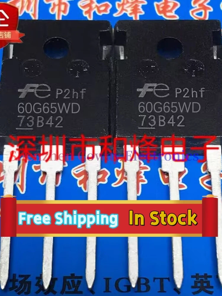 

10PCS-30PCS 60G65WD FGW60N65WD TO-247 IGBT 60A 650V In Stock Fast Shipping